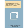 The Six Books on the Priesthood of St. John Chrysostom (1837)