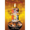 My Spiritual Coffee
