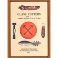 Glass Cutters with a Brief History of Flat Glass