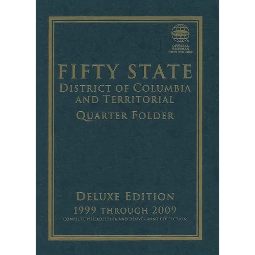 Fifty State Commemorative Quarter Folder: 1999 Through 2009, Complete Philadelphia & Denver Mint Collection