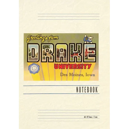 Vintage Lined Notebook Greetings from Drake University, Des Moines