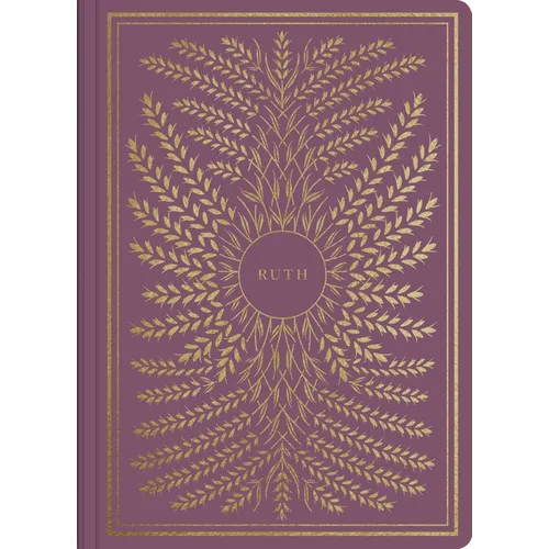 ESV Illuminated Scripture Journal: Ruth