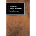 Collecting Copper and Brass