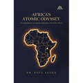 Africa's Atomic Odyssey