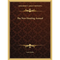 The New Hunting Annual