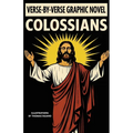Colossians: Verse-By-Verse Graphic Novel