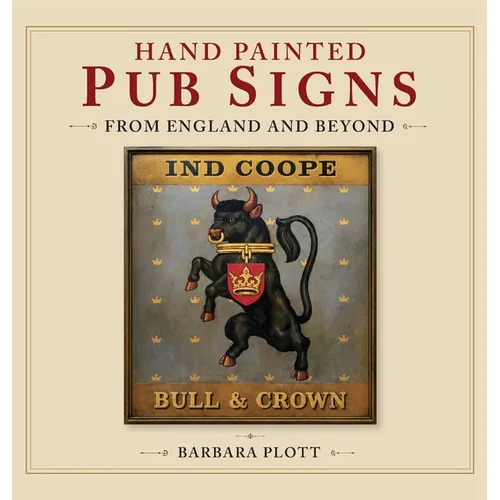 Hand Painted Pub Signs from England and Beyond