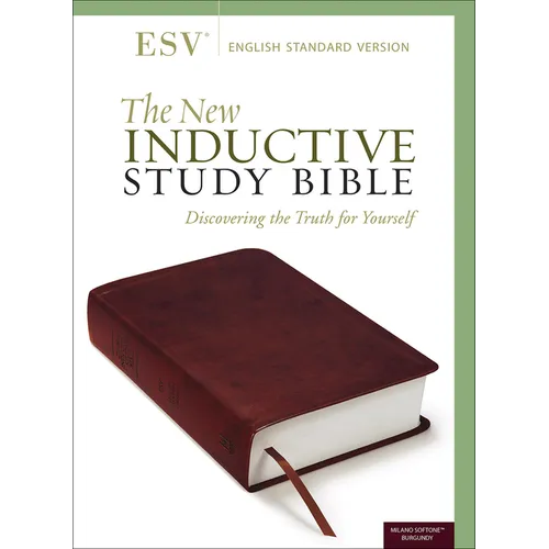 The New Inductive Study Bible (Esv, Milano Softone, Burgundy)