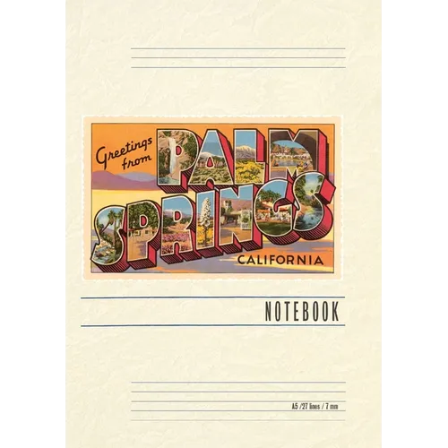 Vintage Lined Notebook Greetings from Palm Springs, California