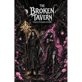 The Broken Tavern Volume 8: Burden of Foresight.: The Burden of Foresight