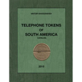 Telephone Tokens of South America.: Catalog.