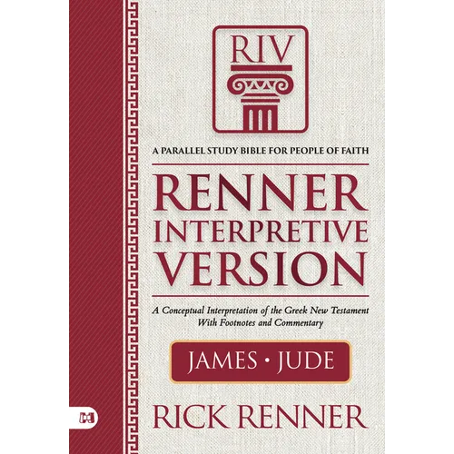 Riv, Renner Interpretive Version: James and Jude
