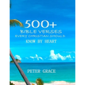 500+ Bible versesEvery Christian Should know by Heart