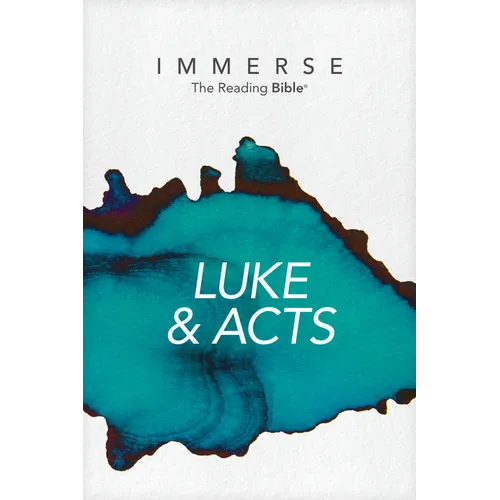 Immerse: Luke & Acts (Softcover)