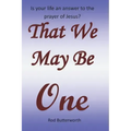 That We May Be One