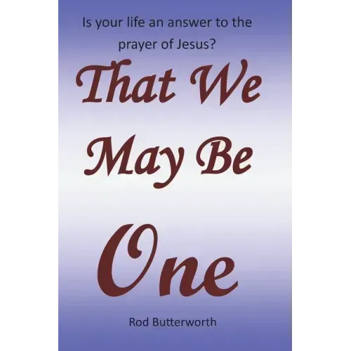 That We May Be One