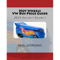 Hot Wheels VW Bus Price Guide