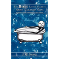 The Dirty Little Secrets About "Cleaned" Coins: A Common Sense Handbook on Coin Cleaning
