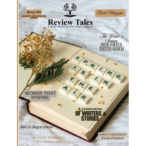 Review Tales - A Book Magazine For Indie Authors - 14th Edition (Spring 2025)
