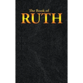 Ruth: The Book of