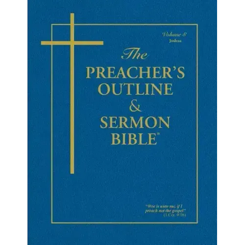 Preacher's Outline & Sermon Bible-KJV-Joshua