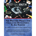 The Proverbs Project for Character Development In All Nations