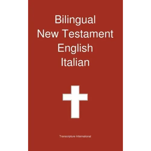 Bilingual New Testament, English - Italian