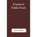 An Exposition Of The Book Of Proverbs
