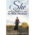 She Who the Son Sets Free