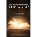 30 Day Spiritual Growth Journal: The Word
