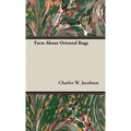 Facts About Oriental Rugs