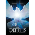 Out of The Depths: A Journey of Hope