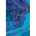 Sincerely Yours