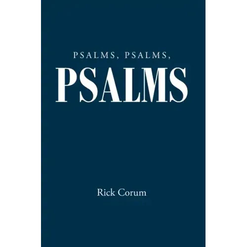 Psalms, Psalms, Psalms