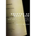 Thieves of Book Row: New York's Most Notorious Rare Book Ring and the Man Who Stopped It