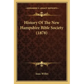 History Of The New Hampshire Bible Society (1878)