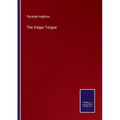 The Vulgar Tongue