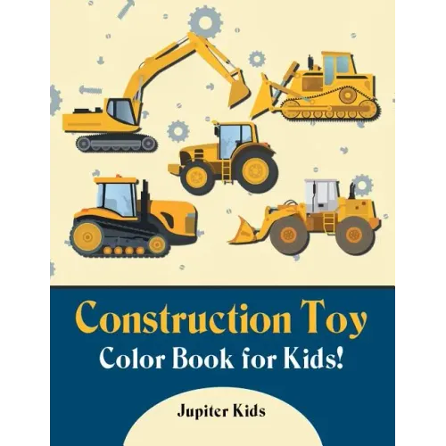 Construction Toy Color Book for Kids!