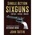 Single Action Sixguns