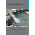 Our Fruit of Christianity: HEALING A31-Day Devotional