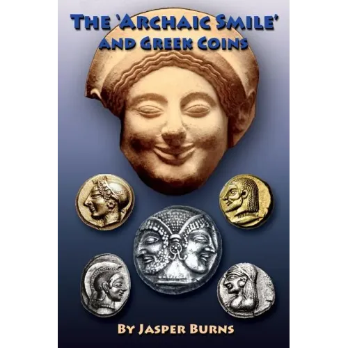 The 'archaic Smile' and Greek Coins