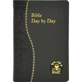 Bible Day by Day: Minute Meditations for Every Day Based on Selected Text of the Holy Bible