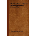 The Mary Brooks Picken Method of Modern Dressmaking