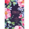 The Passion Translation New Testament (2020 Edition) Berry Blossoms: With Psalms, Proverbs and Song of Songs