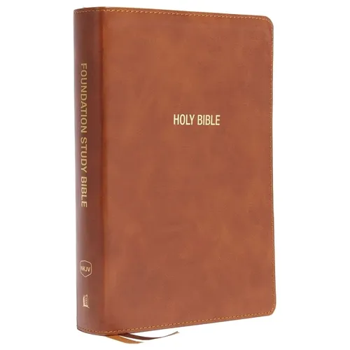 Nkjv, Foundation Study Bible, Large Print, Leathersoft, Brown, Red Letter, Comfort Print: Holy Bible, New King James Version
