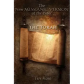 The New Messianic Version of the Bible: The Torah