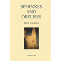 Sphinxes and Obelisks