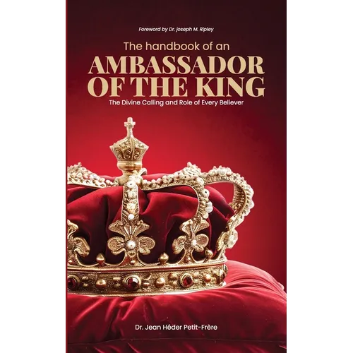 The Handbook of an Ambassador of the King