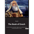 The Book of Enoch: An ancient Hebrew apocalyptic religious text, ascribed to Enoch, the great-grandfather of Noah