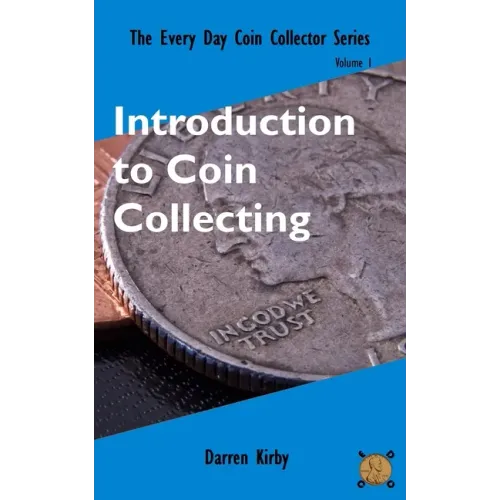 Introduction to Coin Collecting
